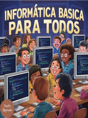 cover image of Informática Básica Para Todos